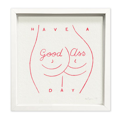 Pieter Ceizer “Have A Good Ass Day”