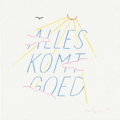 Pieter Ceizer "Alles komt goed 2"