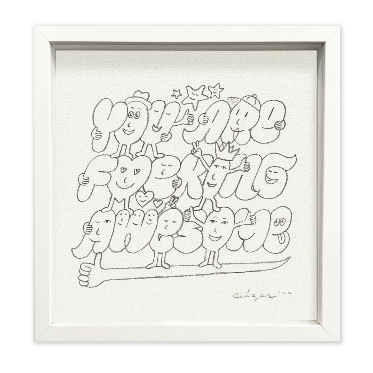 Pieter Ceizer "You Are Fucking Awesome"