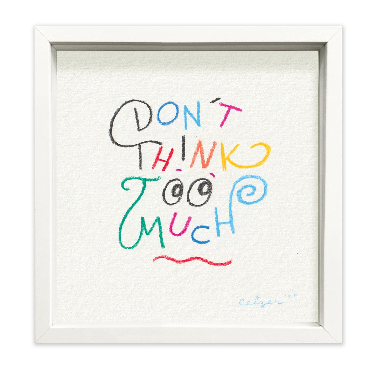 Pieter Ceizer "Don't Think Too Much"