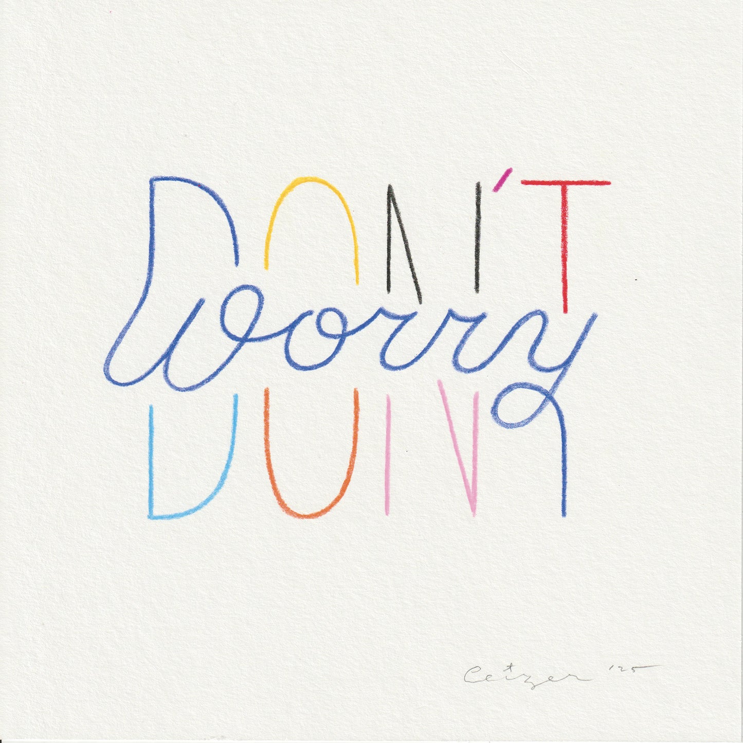 Pieter Ceizer "Don't Worry"
