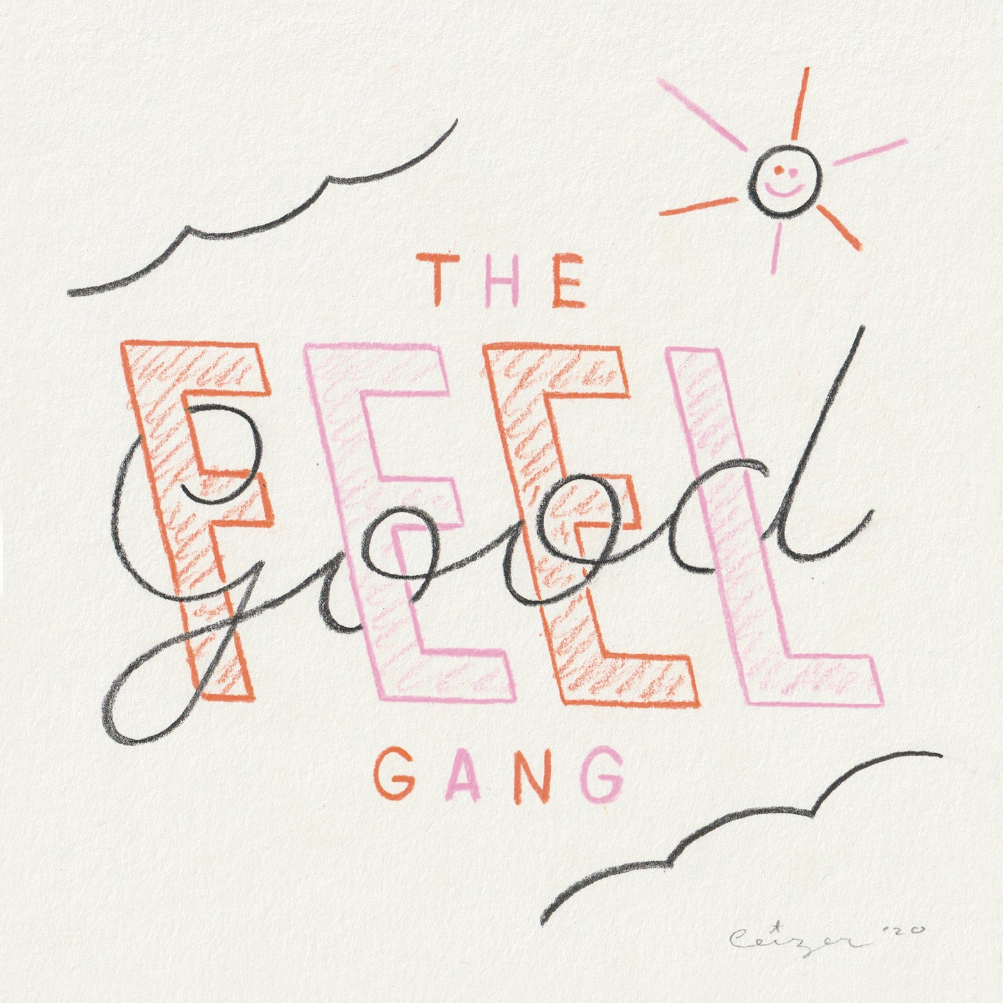 Pieter Ceizer "The Feel Good Gang"