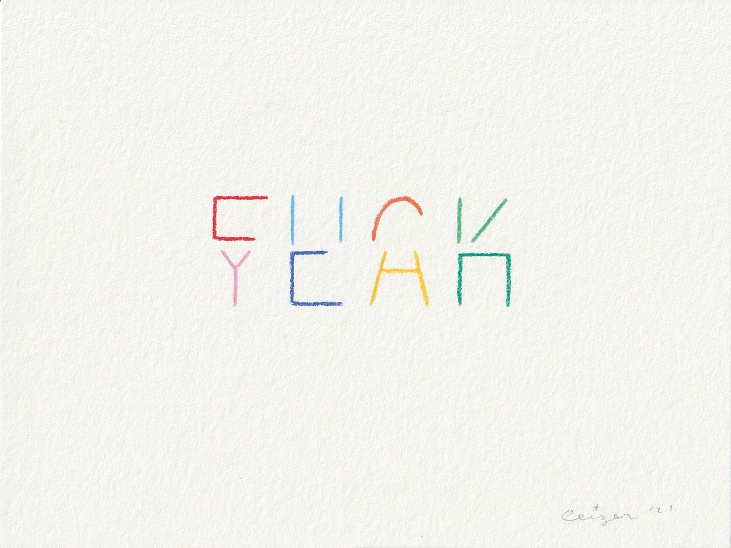 Pieter Ceizer "Fuck Yeah 2"