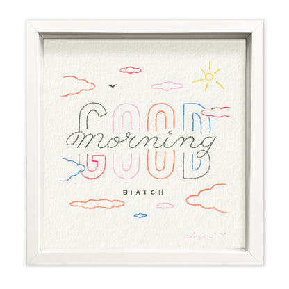 Pieter Ceizer "Good Morning Biatch"