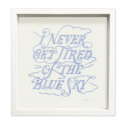 Pieter Ceizer "I Never Get Tired Of The Blue Sky"