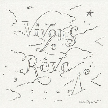 Pieter Ceizer "Vivons le Rêve"